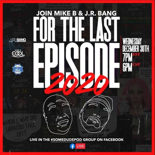 Some Dude 72: The Year End Show - podcast episode cover