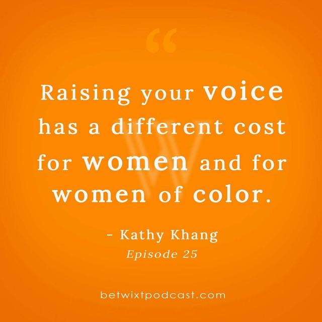 25 Kathy Khang: Raise Your Voice (Action & Contemplation Part 1) - podcast episode cover