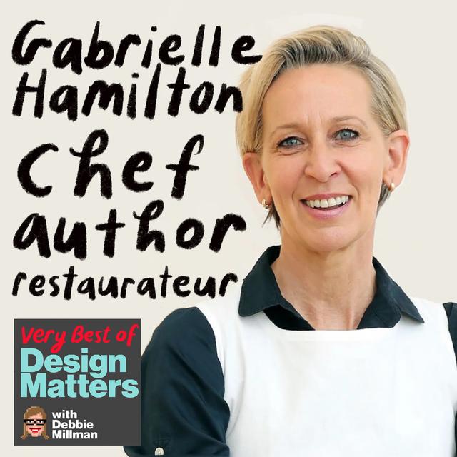 Best of Design Matters: Gabrielle Hamilton - podcast episode cover