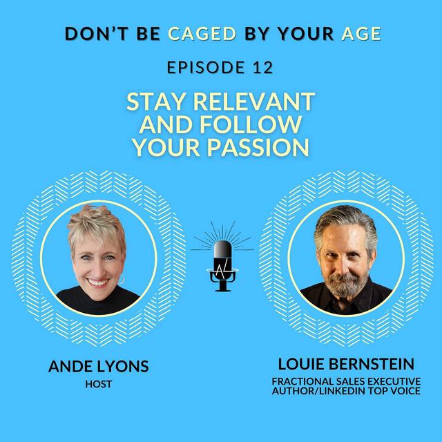 EP 12 Stay Relevant and Follow Your Passion - podcast episode cover