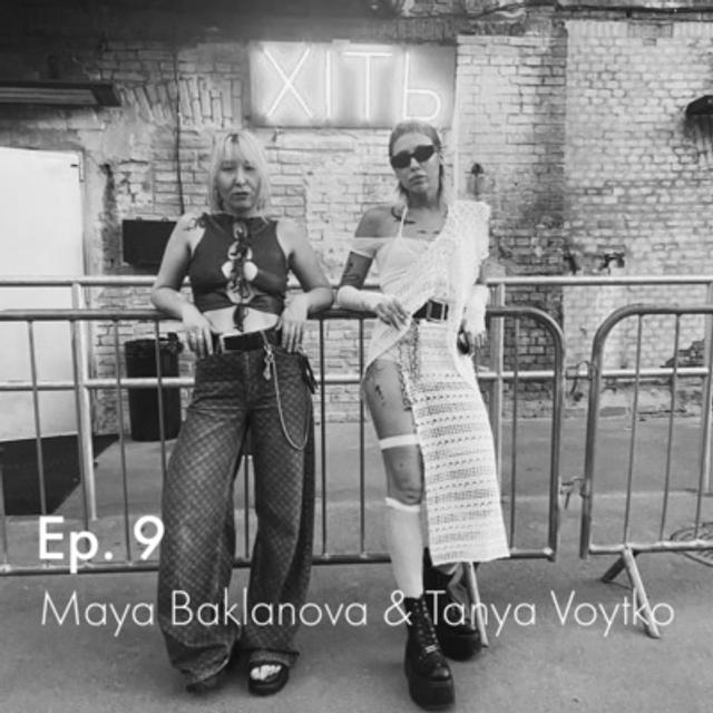 The War Special Ep.9 - Maya Baklanova & Tanya Voytko - podcast episode cover