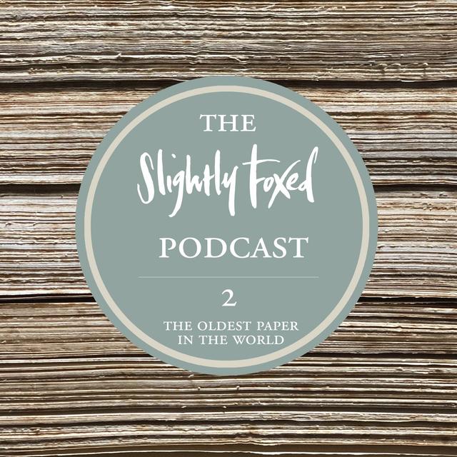 2: The Oldest Paper in the World - podcast episode cover