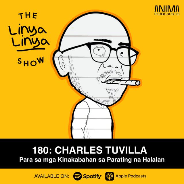 180: CHARLES TUVILLA - Para sa mga kinakabahan sa parating na halalan - podcast episode cover