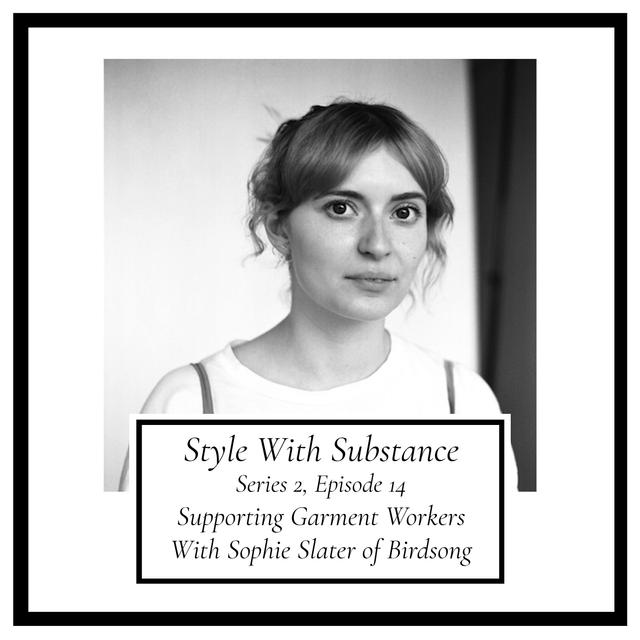 Support Garment Workers With Birdsong - podcast episode cover