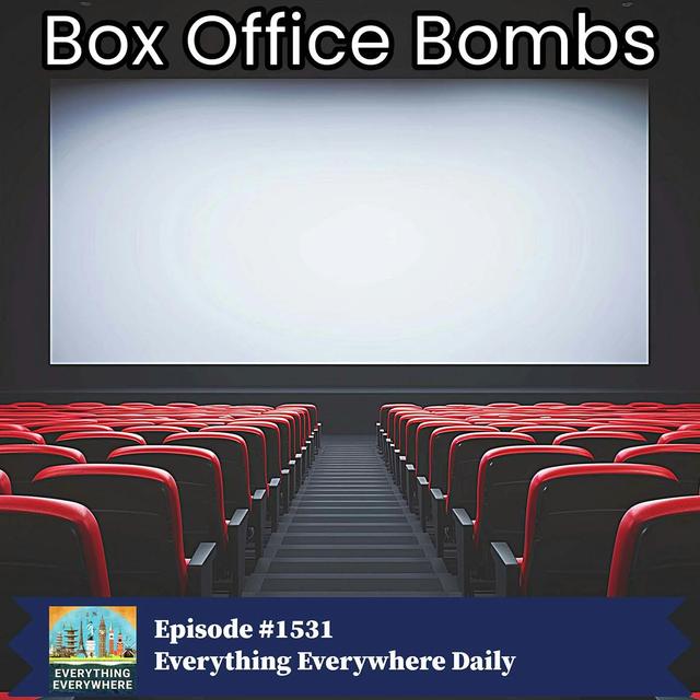 Box Office Bombs - podcast episode cover