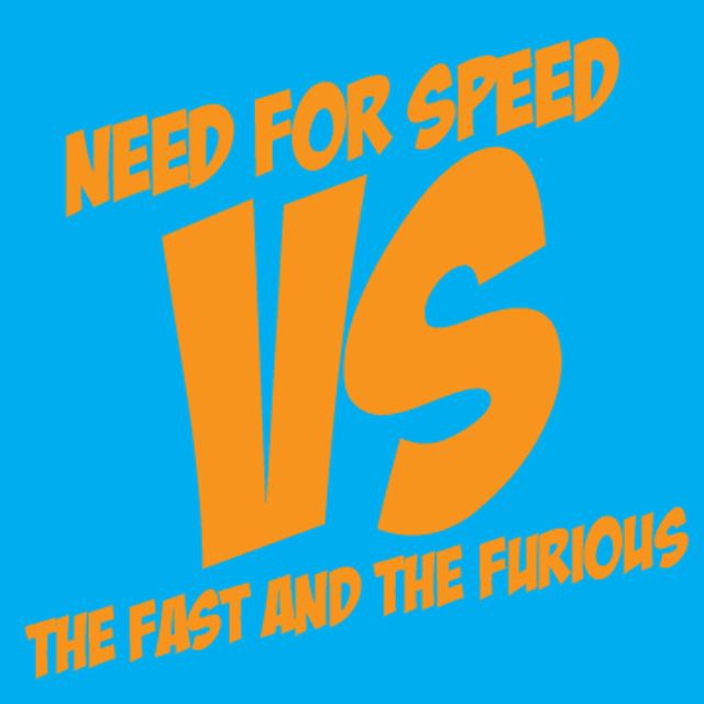 ARCHIVED: Need for Speed vs The Fast and the Furious - podcast episode cover