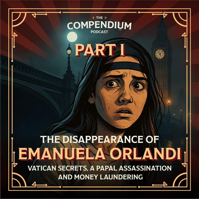 The Disappearance of Emanuela Orlandi Pt. 1 - podcast episode cover