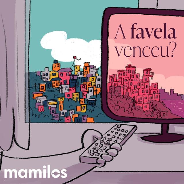 A favela venceu? - podcast episode cover