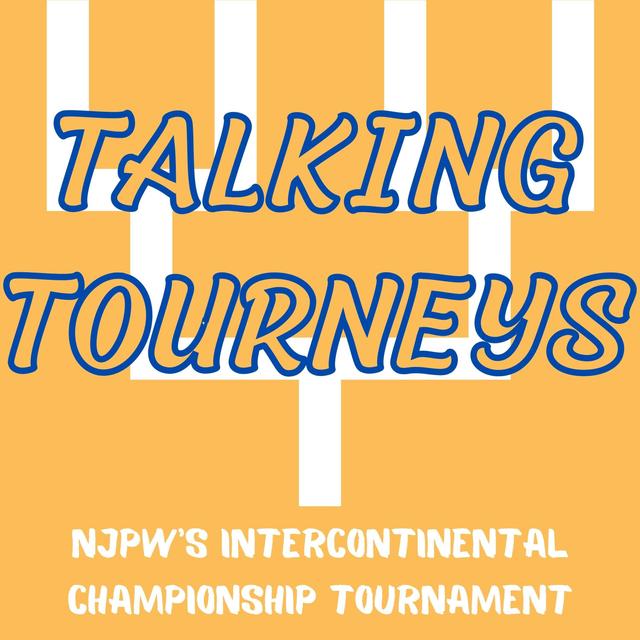 Talking Tourneys #5: NJPW Intercontinental Championship Tournament - podcast episode cover