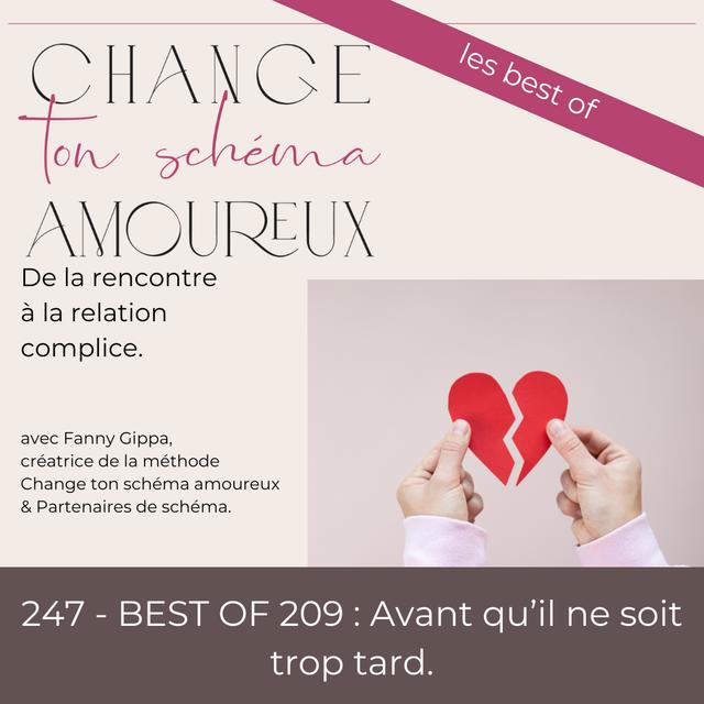 247 - BEST OF : Avant qu'il ne soit trop tard - podcast episode cover