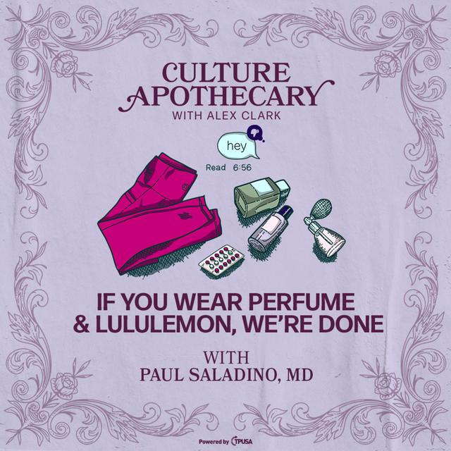 If You Wear Perfume & Lululemon We’re Done | Paul Saladino, MD - podcast episode cover