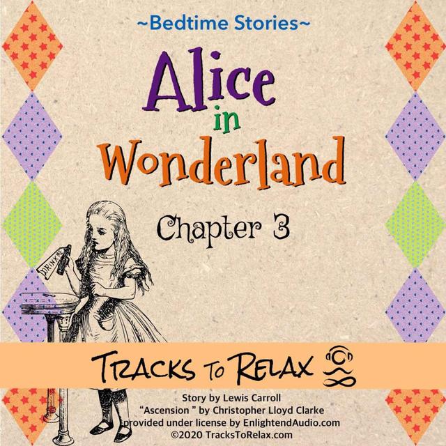 Alice In Wonderland Chapter 3 Bedtime Story and Sleep Meditation - podcast episode cover