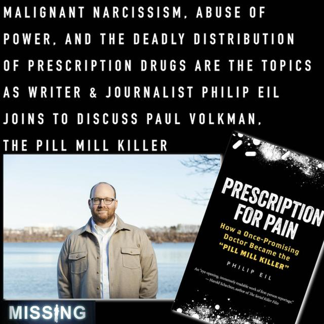 469 // The Pill Mill Killer w/ Philip Eil - podcast episode cover