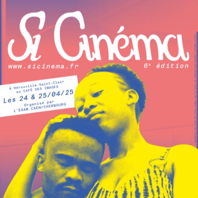 La 6ème édition de Si Cinéma - podcast episode cover