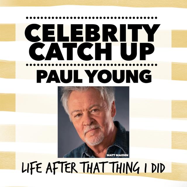 Paul Young - aka Wherever he lays his hat, that's his home - podcast episode cover