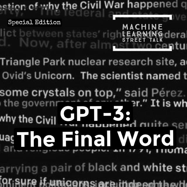 #031 WE GOT ACCESS TO GPT-3! (With Gary Marcus, Walid Saba and Connor Leahy) - podcast episode cover