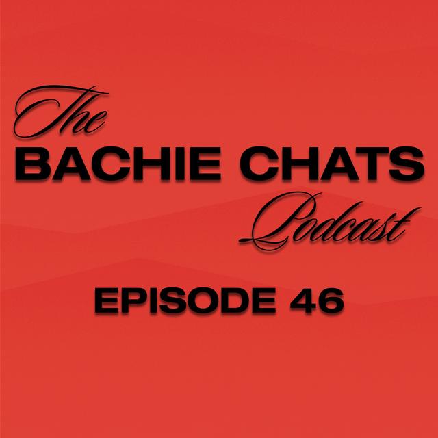 The Bachie Chats - Episode 46 - “I'm very happy to leave” - podcast episode cover