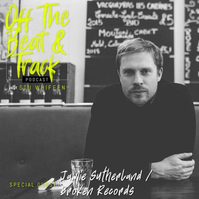 Special Guest - Jamie Sutherland - Broken Records - podcast episode cover