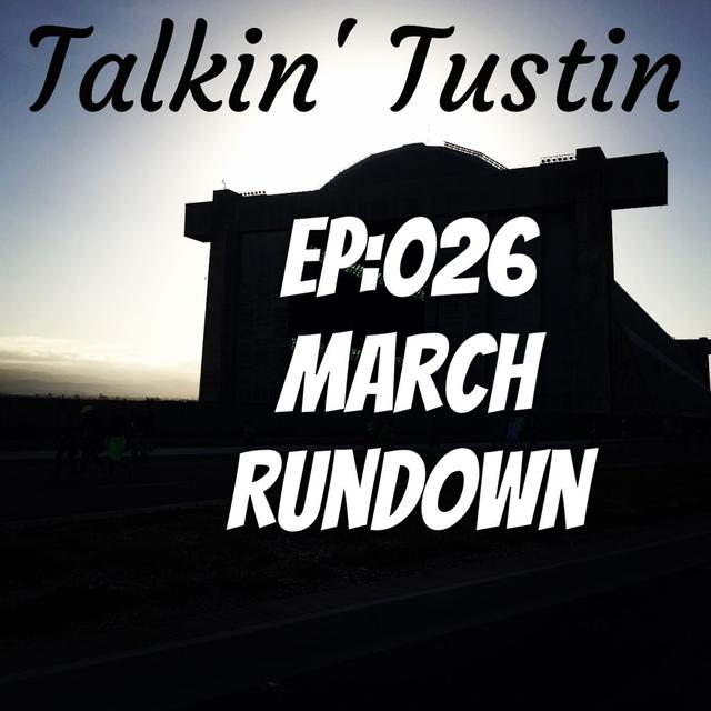 EP:026 March Rundown - podcast episode cover