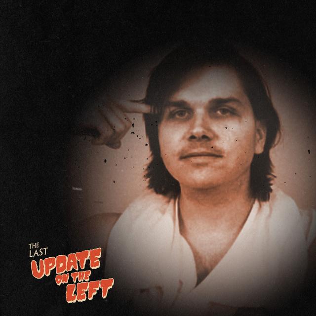 Last Update on the Left - Episode 5 - Mark David Chapman Returns - podcast episode cover