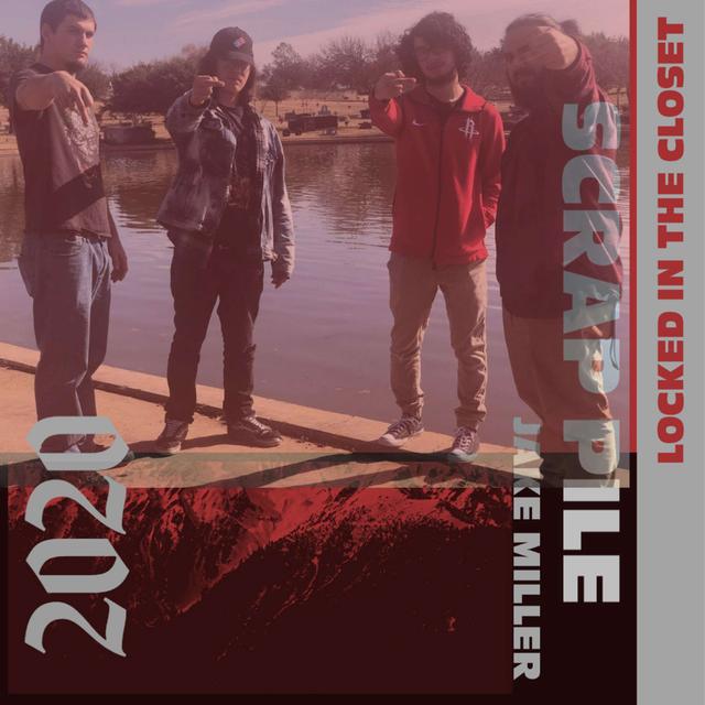 Locked In The Closet - Ep 20 with Scrap Pile - podcast episode cover