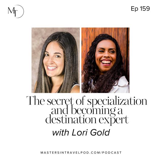 Ep 159 The secret of specialization and becoming a destination expert - podcast episode cover