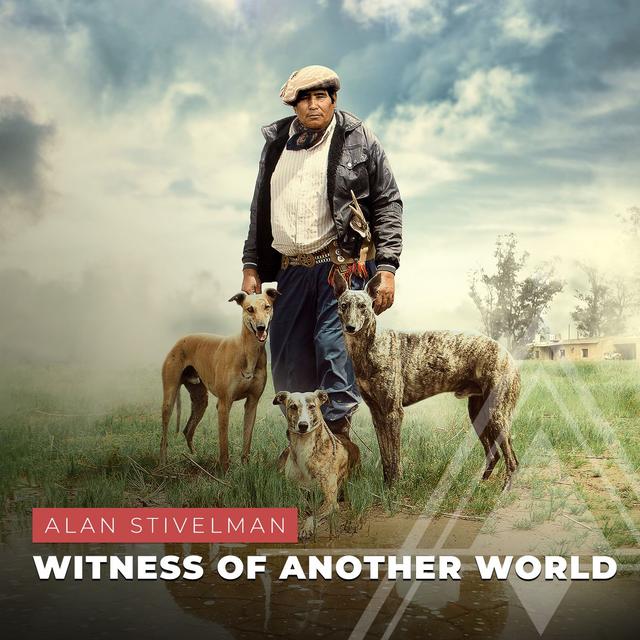 S03E09 - Alan Stivelman // Witness of Another World - podcast episode cover
