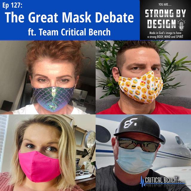 Ep 127 The Great Mask Debate ft. Team Critical Bench - podcast episode cover