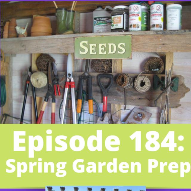 Spring Garden Prep - podcast episode cover