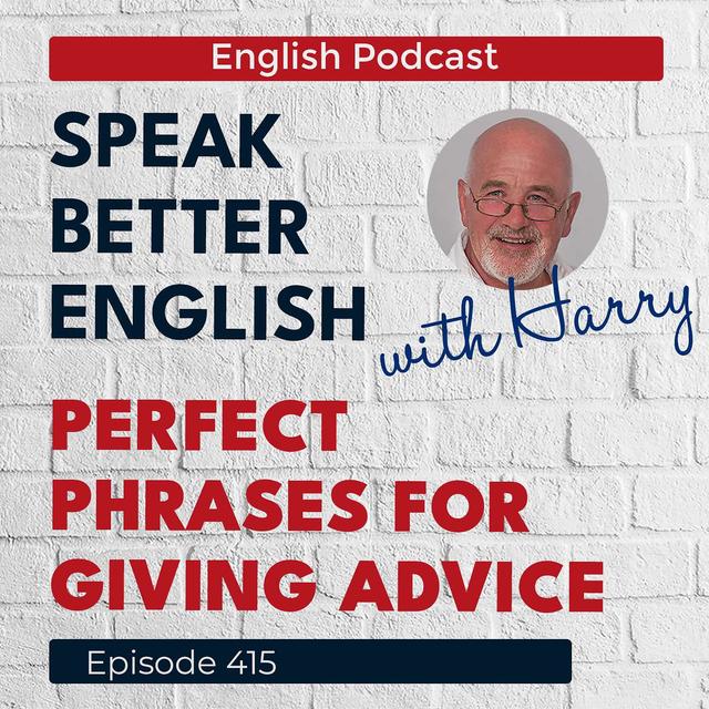 Speak Better English with Harry | Episode 415 - podcast episode cover