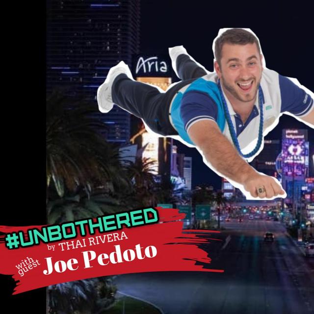 Unbothered by Thai Rivera #SheWasInIt w/ Special Guest Joe Pedoto - podcast episode cover