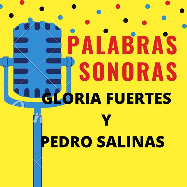 Gloria Fuertes y Pedro Salinas. Poemas Encadenados. - podcast episode cover
