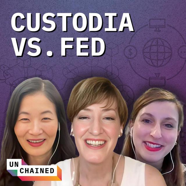 Caitlin Long on Why the Fed’s Rejections of Custodia Bank Seem Politically Motivated - Ep. 687 - podcast episode cover