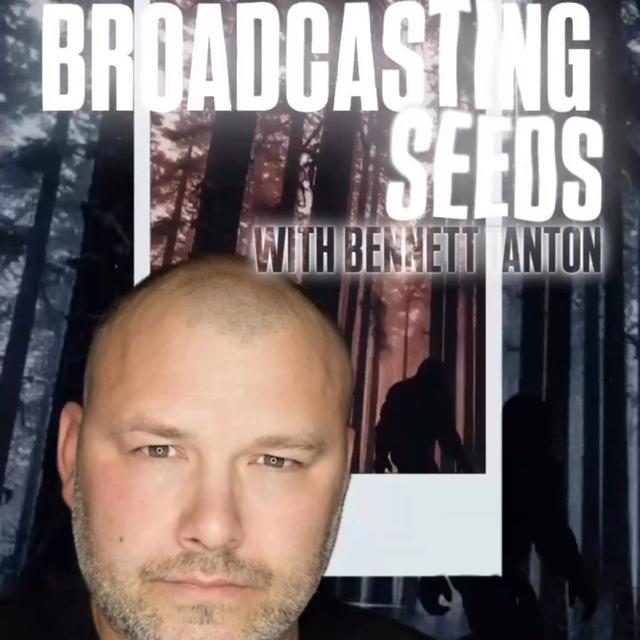 BROADCASTING SEEDS! w/ Bennett Tanton & Trebles Garcia - podcast episode cover