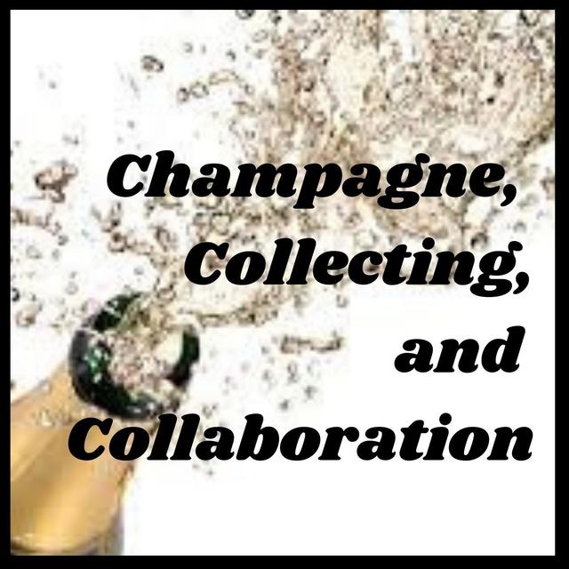 Champagne, Collecting and Collaboration - podcast episode cover