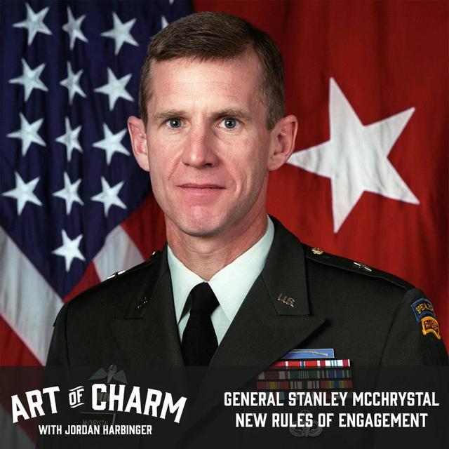 573: General Stanley McChrystal | New Rules of Engagement - podcast episode cover