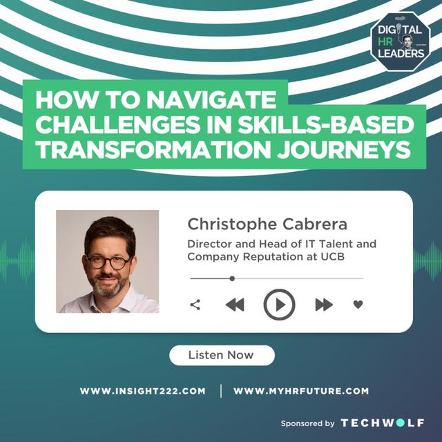How to Navigate Challenges in Skills-Based Transformation Journeys (an Interview with Christophe Cabrera) - podcast episode cover