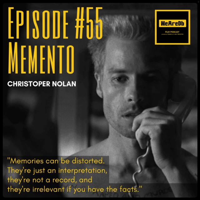 Episode #55 - Memento - podcast episode cover