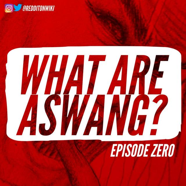 Reddit on Wiki- Test Dummie Episode- What are Aswang? - podcast episode cover