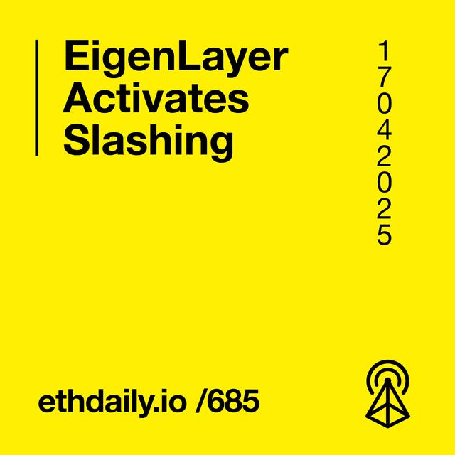 EigenLayer Activates Slashing - podcast episode cover