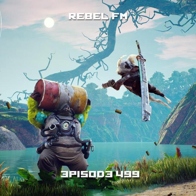 Rebel FM Episode 499 - 05/28/2021 - podcast episode cover