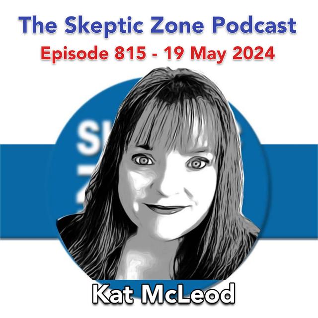 The Skeptic Zone #815 - 19.May.2024 - podcast episode cover
