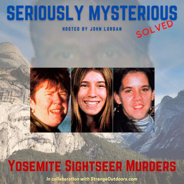 Yosemite Sightseer Murders - podcast episode cover