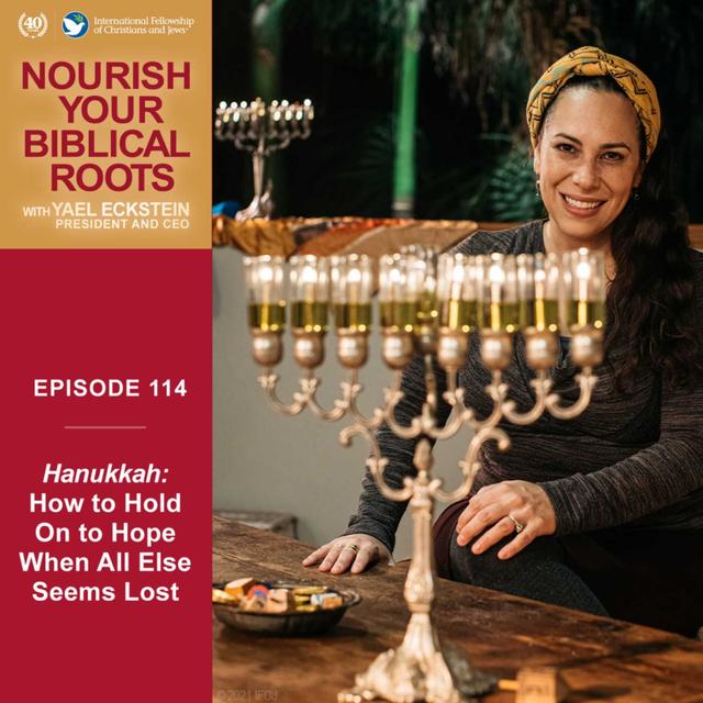 Hanukkah: How to Hold On to Hope When All Else Seems Lost - podcast episode cover