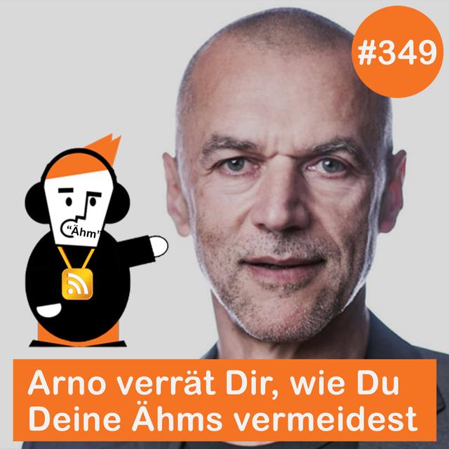 Blick 349 mit Arno Fischbacher auf Ähms und wie Du sie vermeidest - podcast episode cover