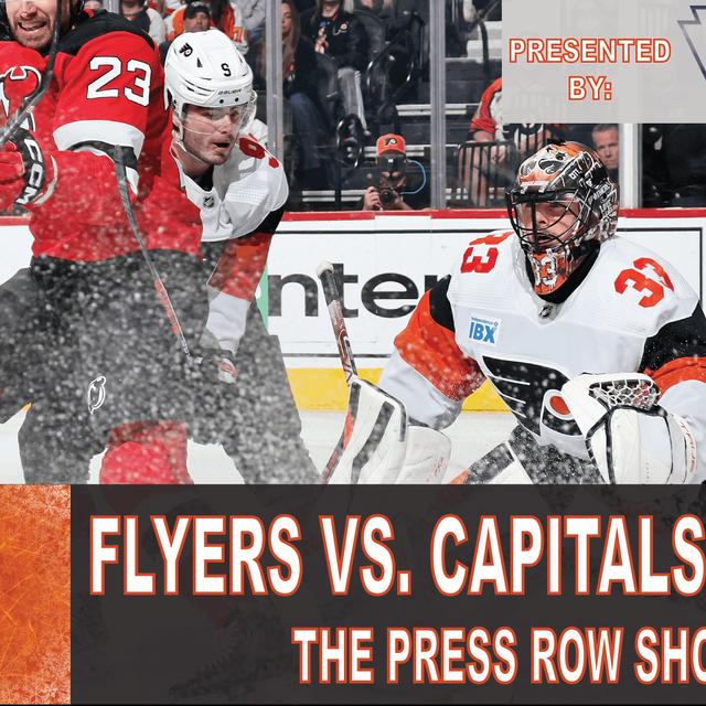 The Press Row Show: Philadelphia Flyers vs. Washington Capitals (4/16/24) - podcast episode cover