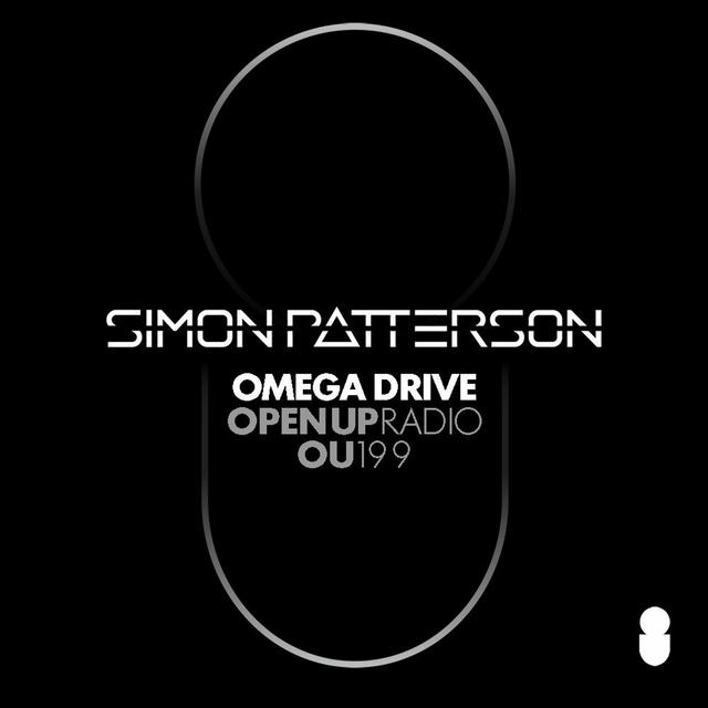 Simon Patterson - Open Up - 199 - Omega Drive Guest Mix - podcast episode cover