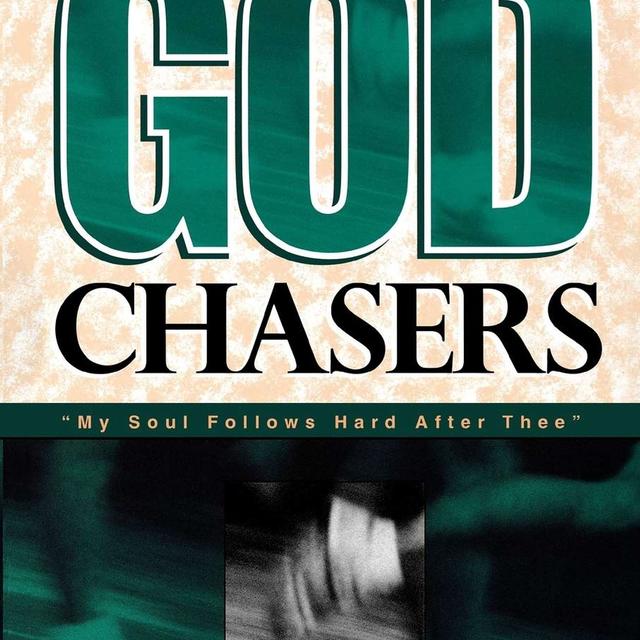 God Chasers We Have Never Been Hungry - podcast episode cover