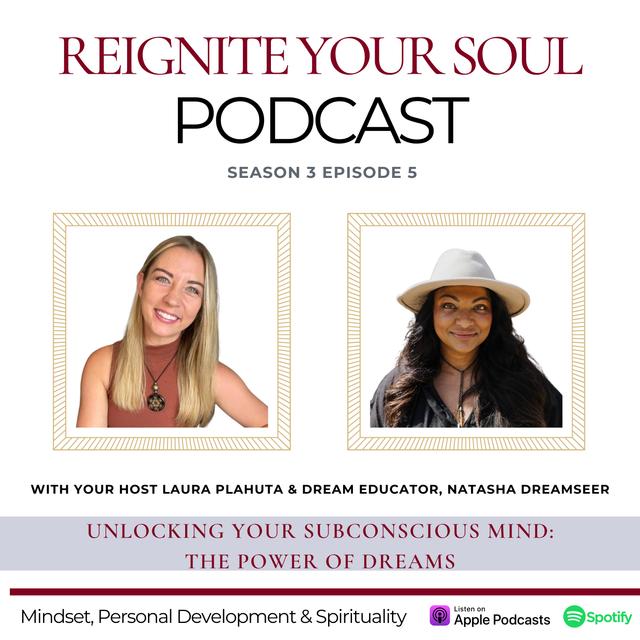 S3E5 | Unlocking Your Unconscious Mind: The Power of Dreams with Natasha Dreamseer - podcast episode cover
