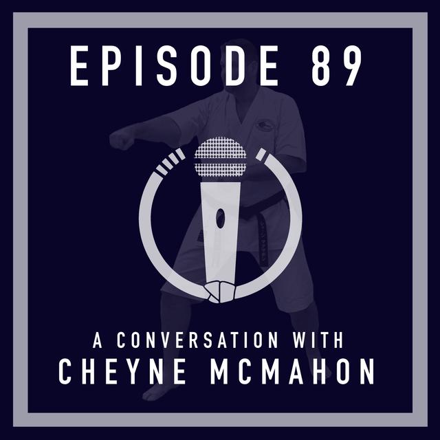 Episode 89 - A conversation with Cheyne McMahon - podcast episode cover